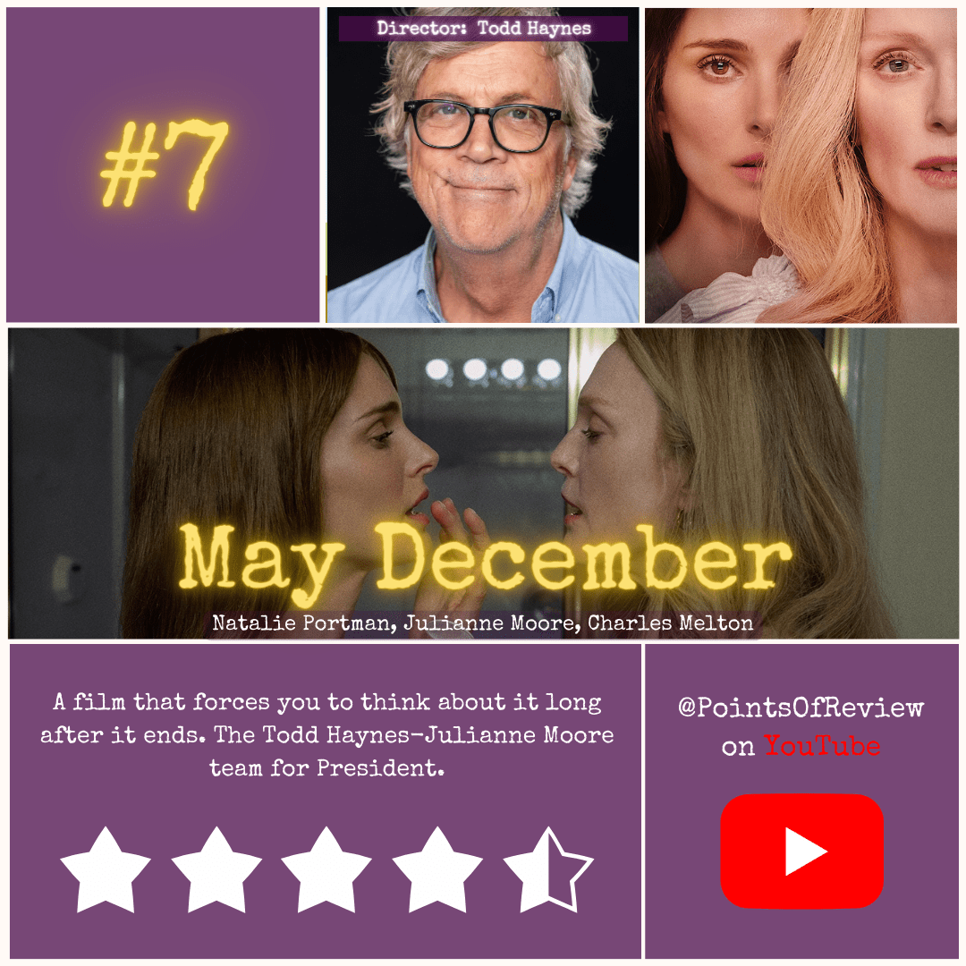 Top Films of the Year - May December