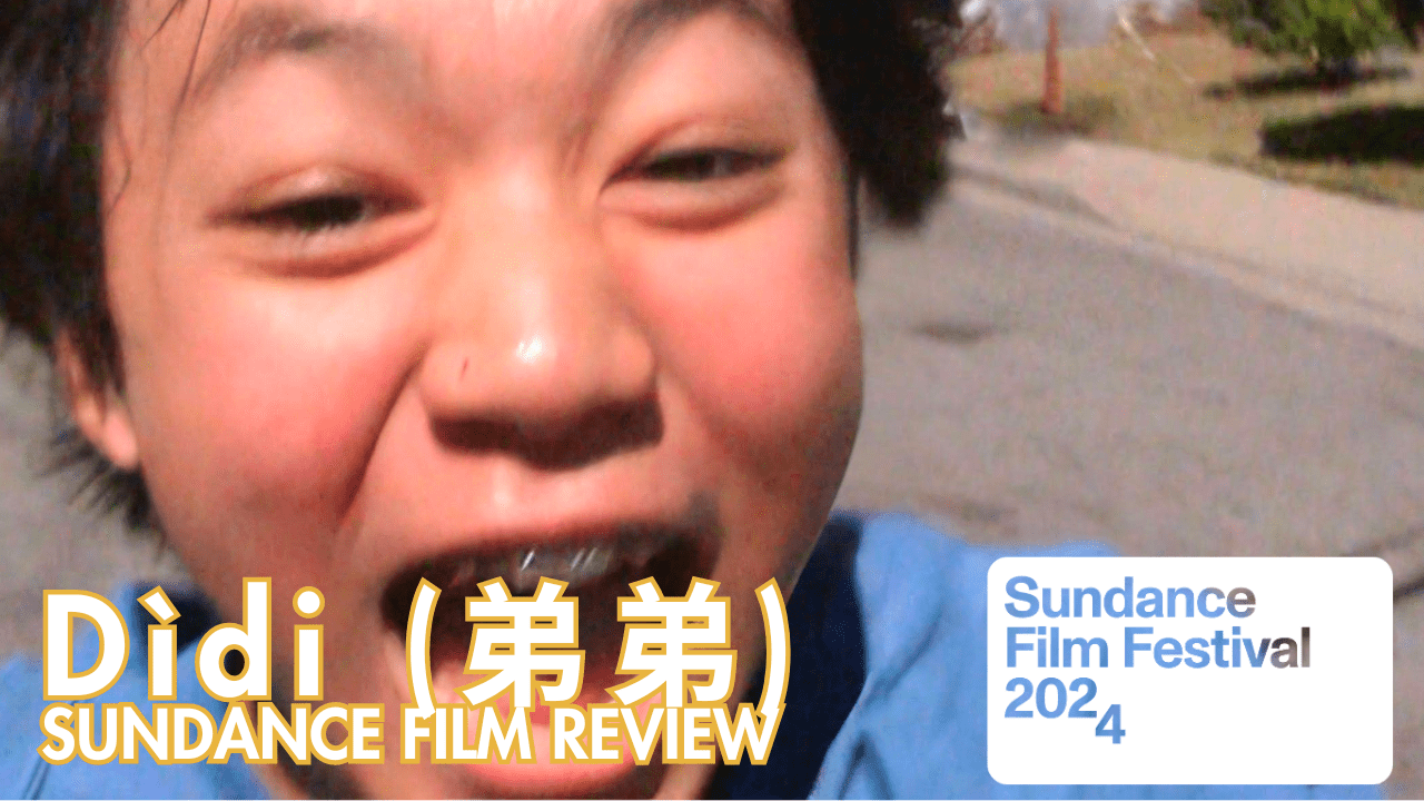 Dìdi (弟弟) Sundance Film Review Points of Review