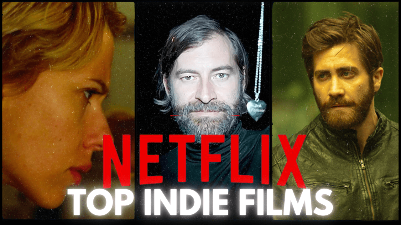 Top Indie Films on Netflix