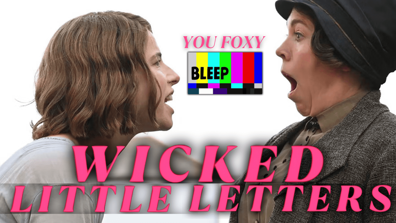 Wicked Little Letters Film Review - Points of Review