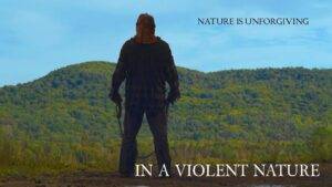 Read more about the article A Conversation with Chris Nash: Director of IN A VIOLENT NATURE