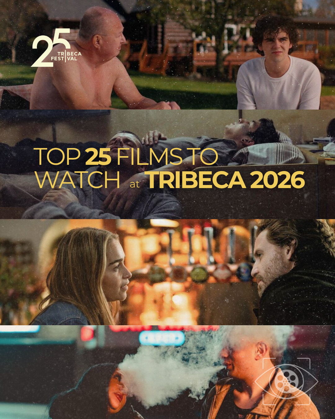 Read more about the article Top 25 Films to Watch at the 2026 Tribeca Film Festival