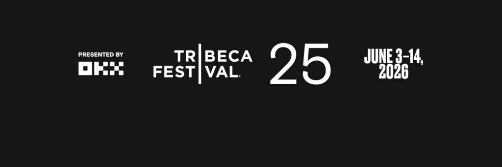 Top 25 Films to Watch at the 2026 Tribeca Film Festival