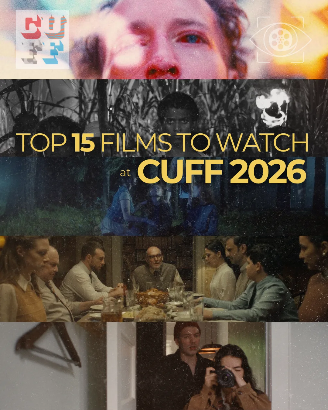 Read more about the article Top 15 Films to Watch at CUFF 2026 (Calgary Underground Film Festival)
